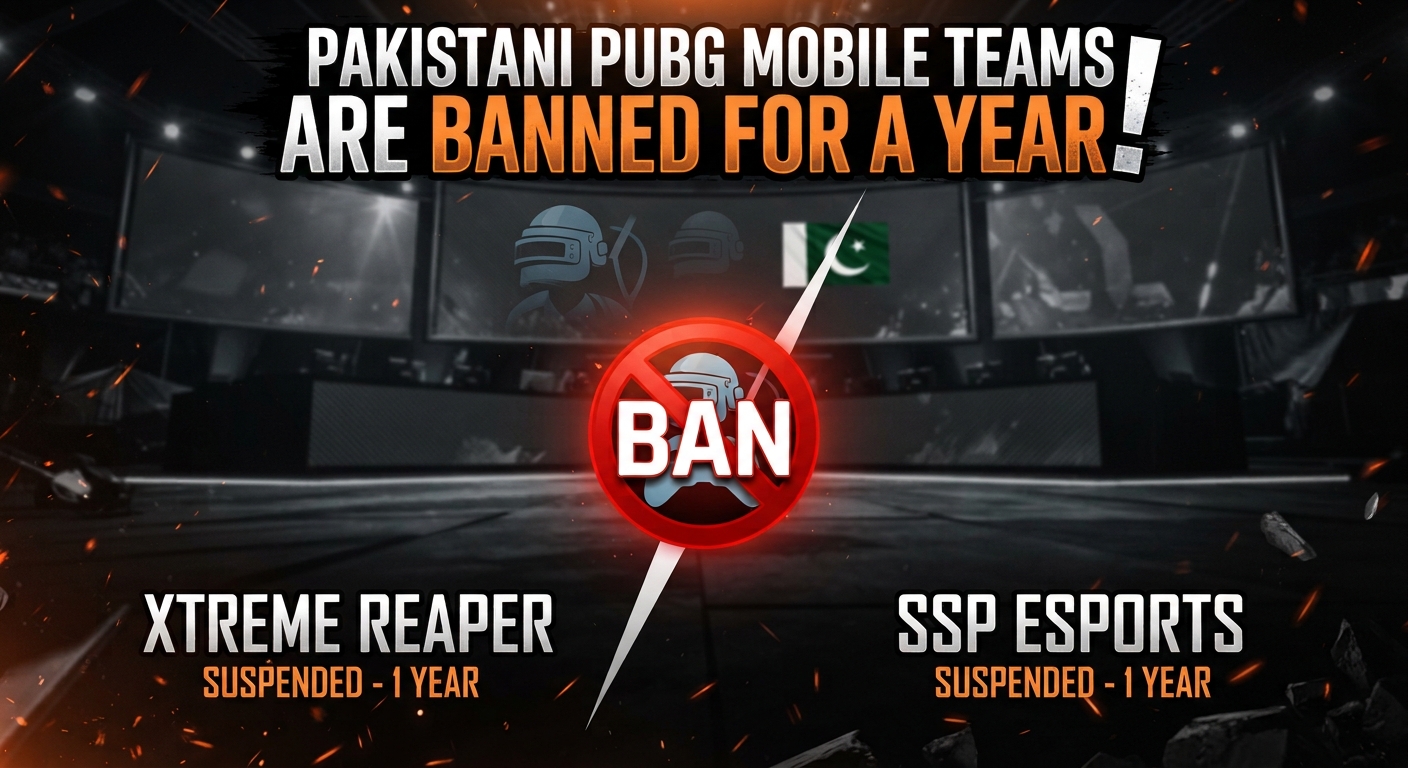 Pakistani PUBG Mobile Teams are Banned for a Year xtreme reaper & ssp esports 1 year ban